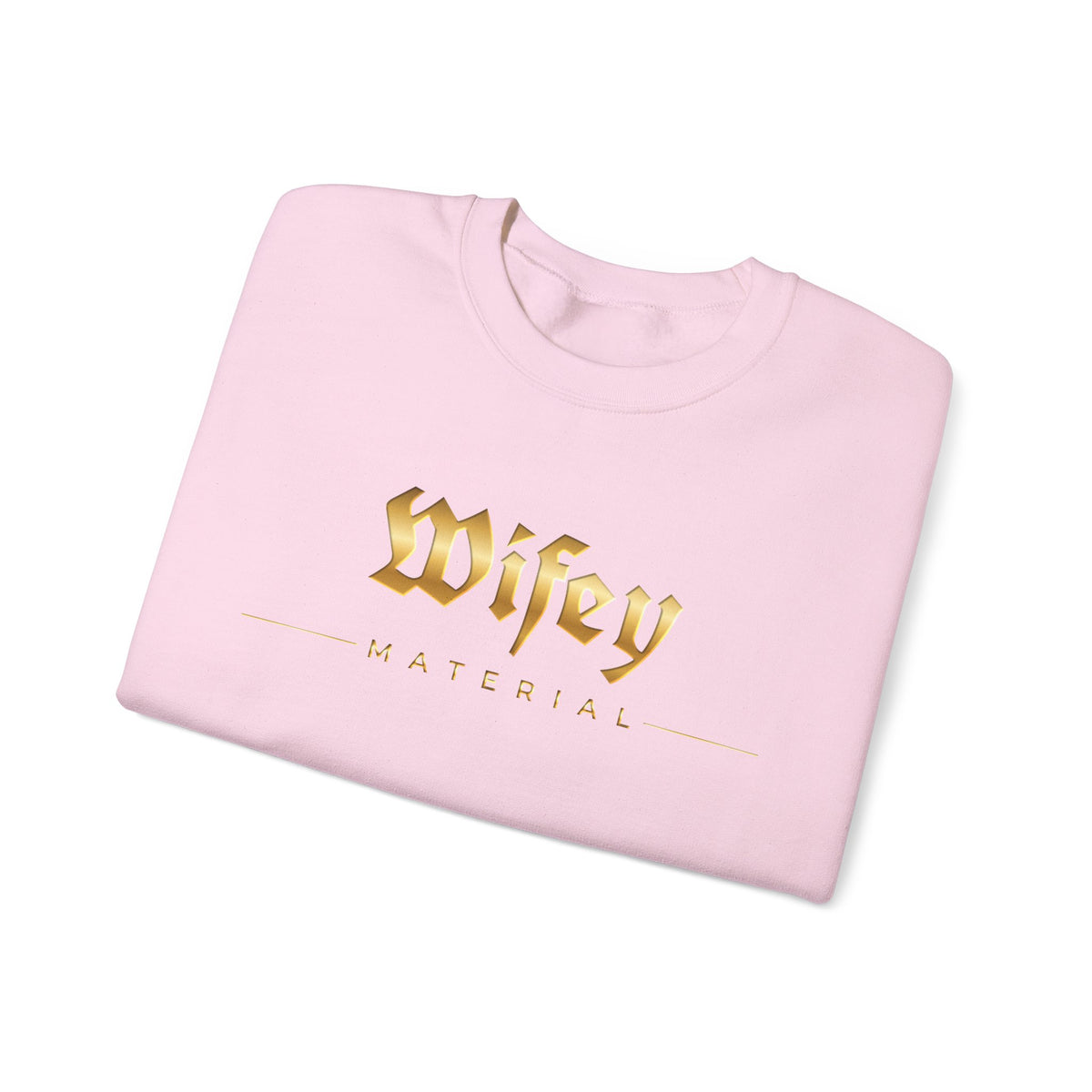 Wifey Material Crewneck Sweatshirt