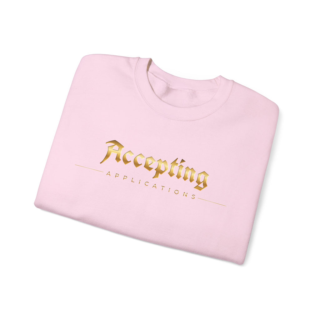 Accepting Applications Crewneck Sweatshirt