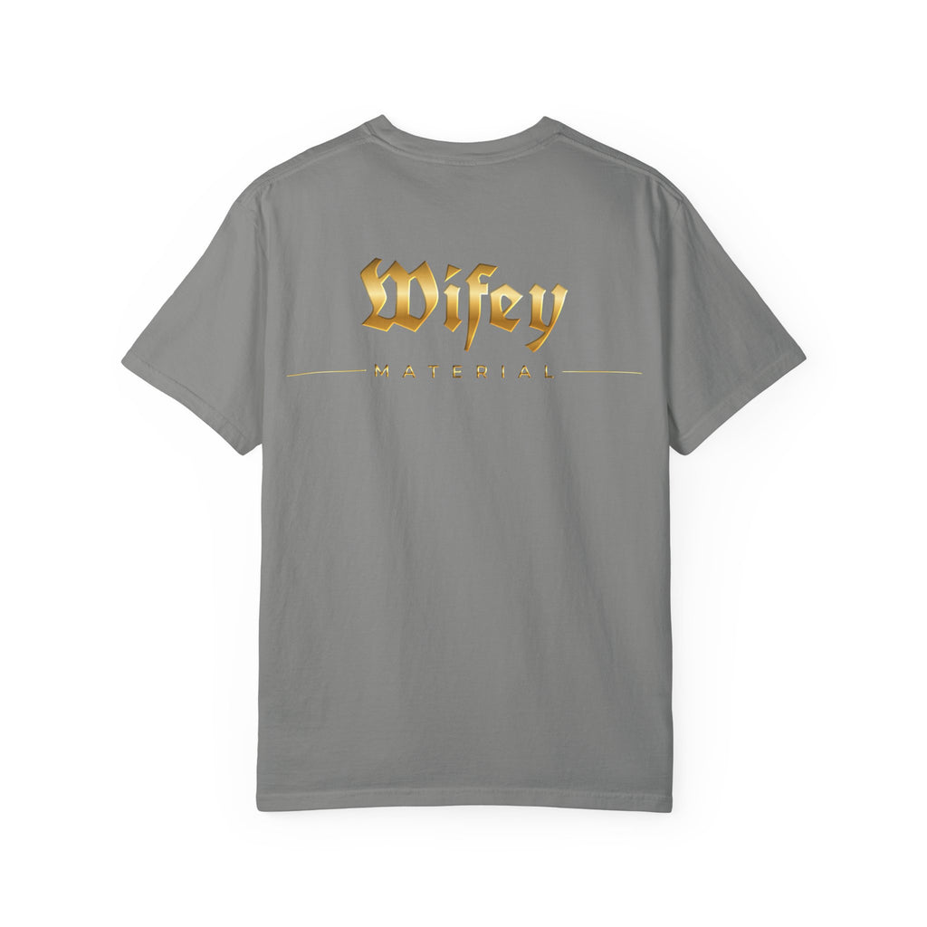 Wifey Material T-shirt front & back| Gold Gothic Script