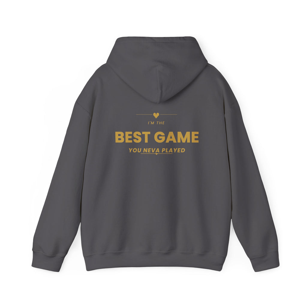 Best Game You Never Played Hoodie