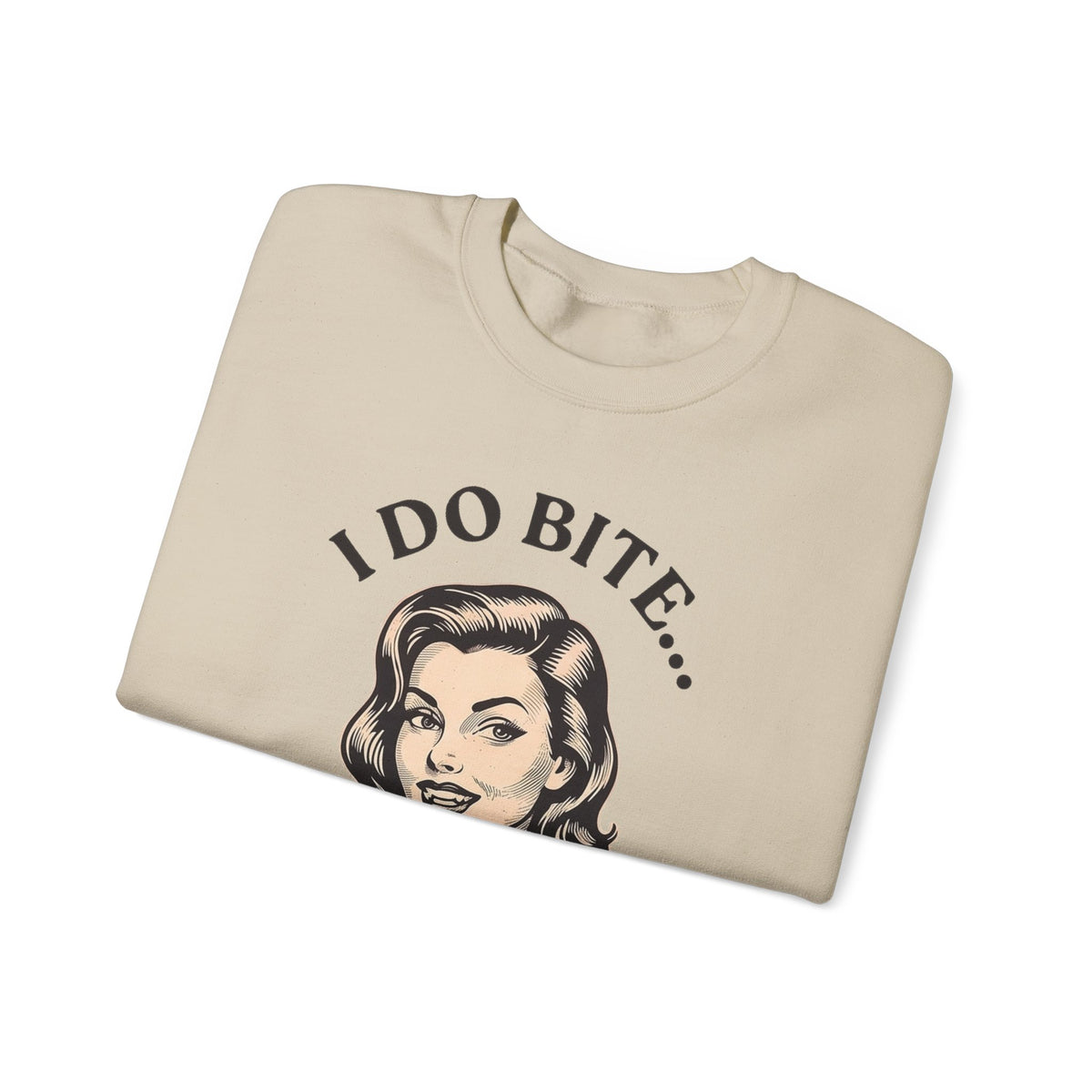 I Do Bite Crewneck Sweatshirt (Retro Edition)