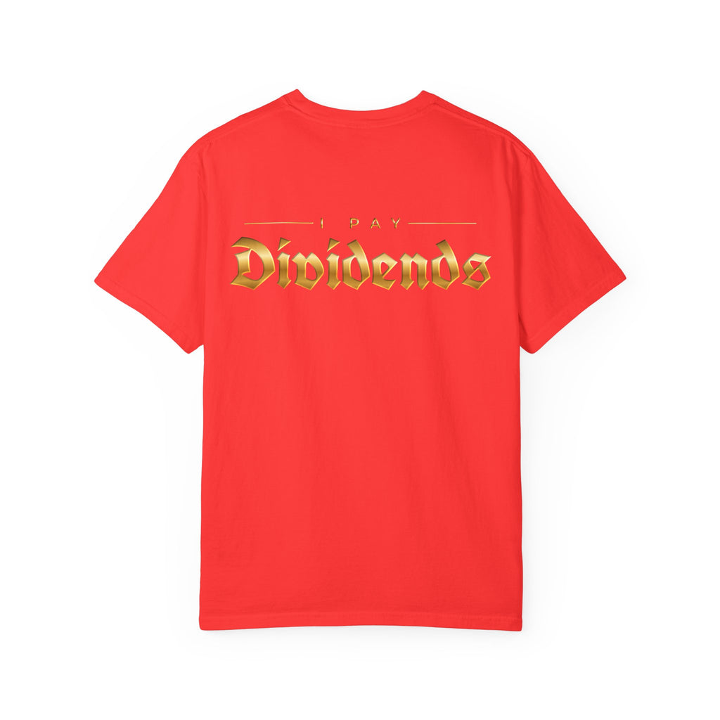 Pay Dividends Tee