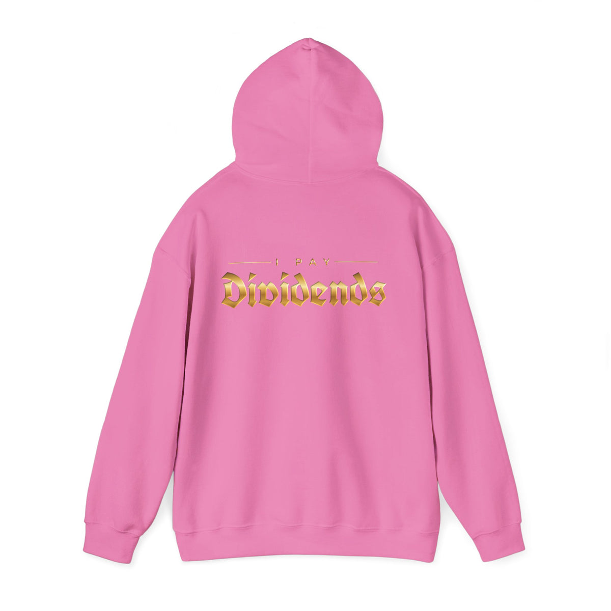 Pay Dividends Hoodie