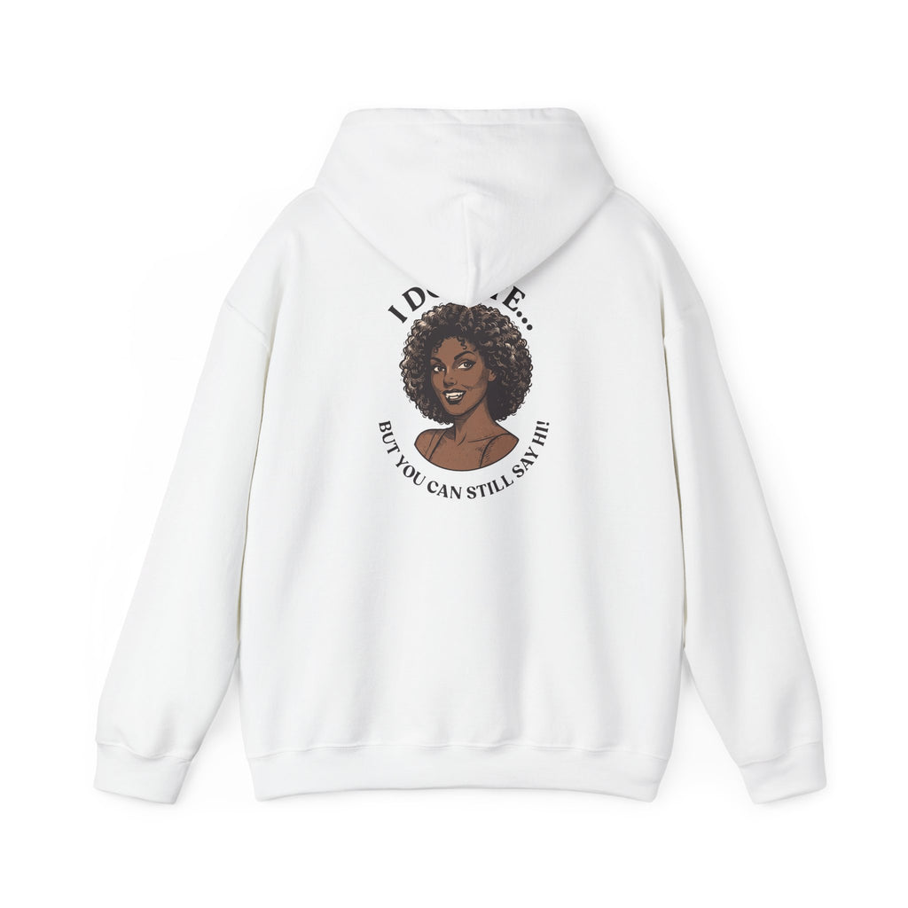 I Do Bite Hoodie (Still Say Hi Edition)