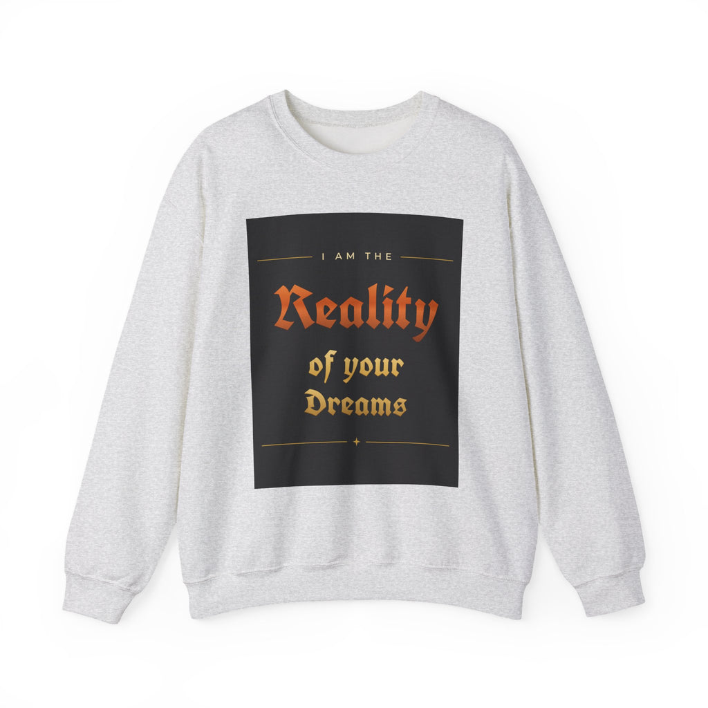 Reality of Your Dreams Crewneck Sweatshirt