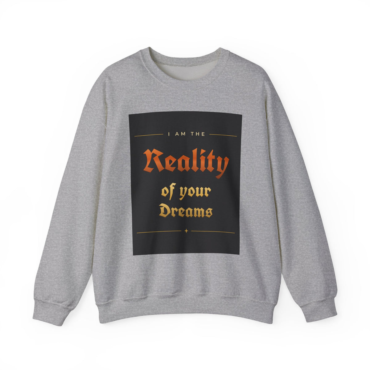 Reality of Your Dreams Crewneck Sweatshirt