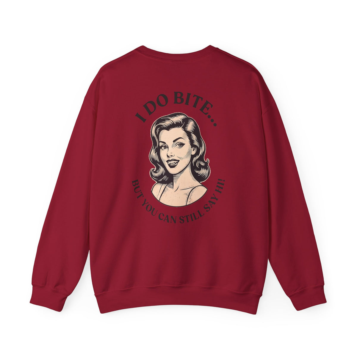 I Do Bite Crewneck Sweatshirt (Pinup Edition)