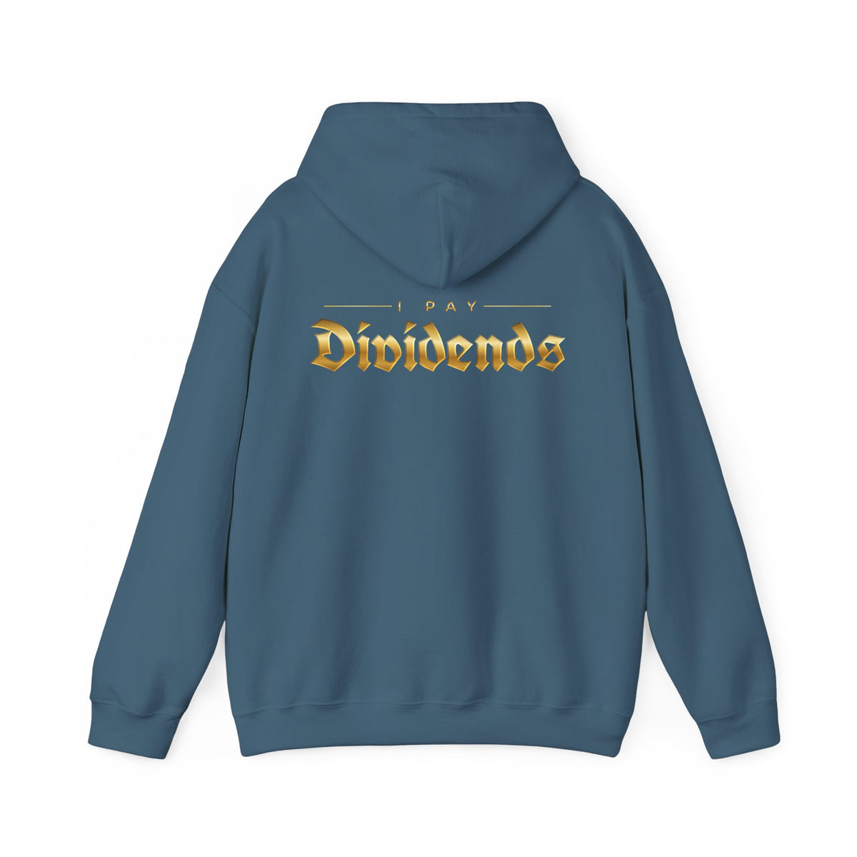Pay Dividends Hoodie