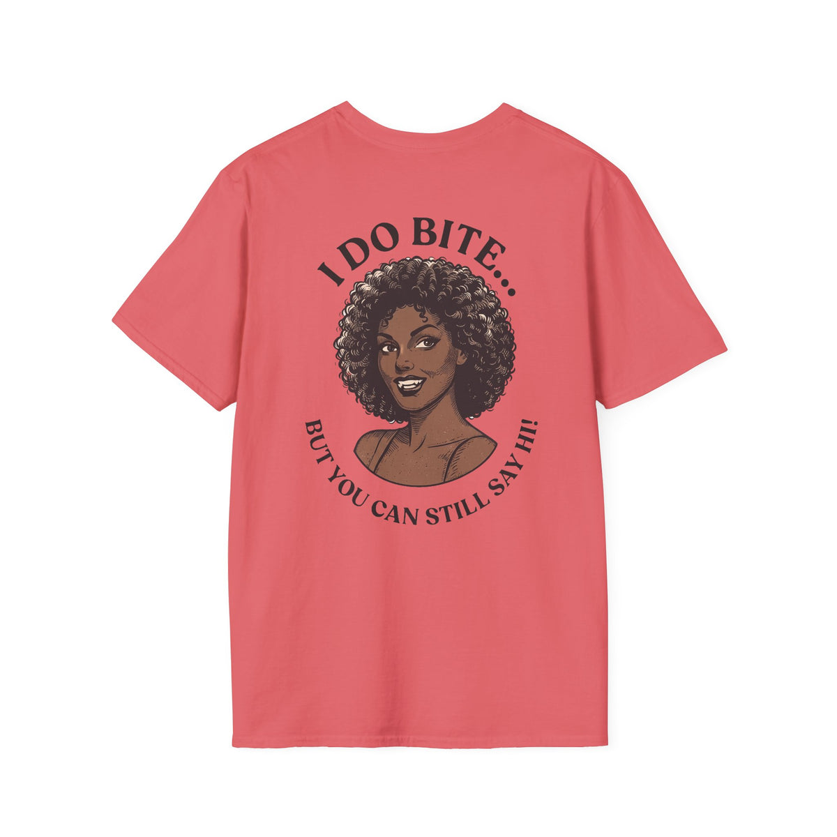 I Do Bite Tee (Still Say Hi Edition)