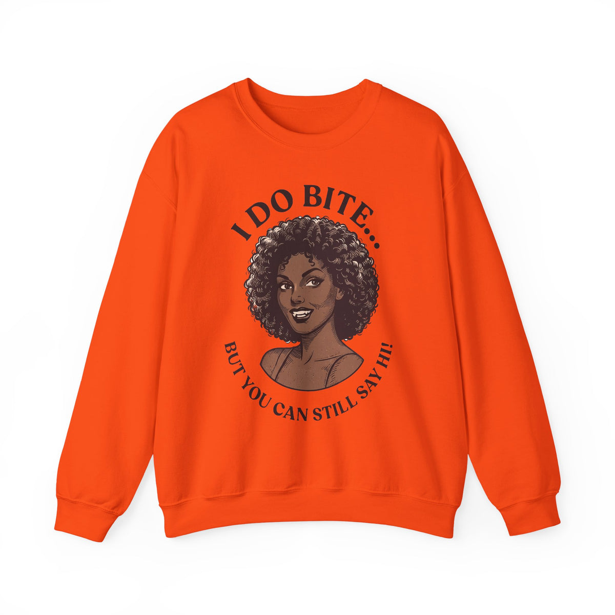 I Do Bite Crewneck Sweatshirt (Curls Edition)