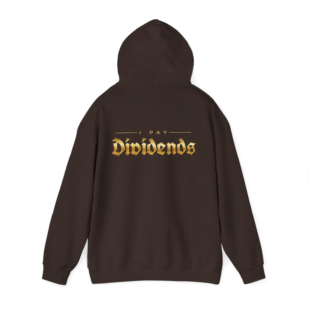 Pay Dividends Hoodie