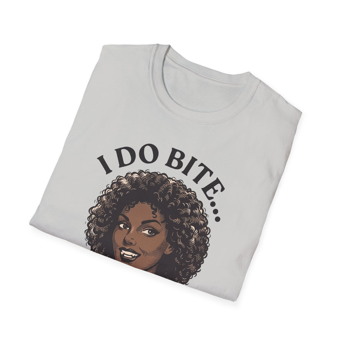 I Do Bite Tee (Curls Edition)