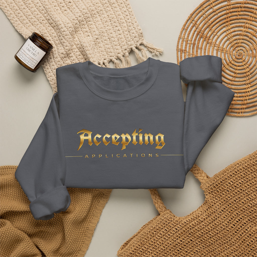 Accepting Applications Crewneck Sweatshirt