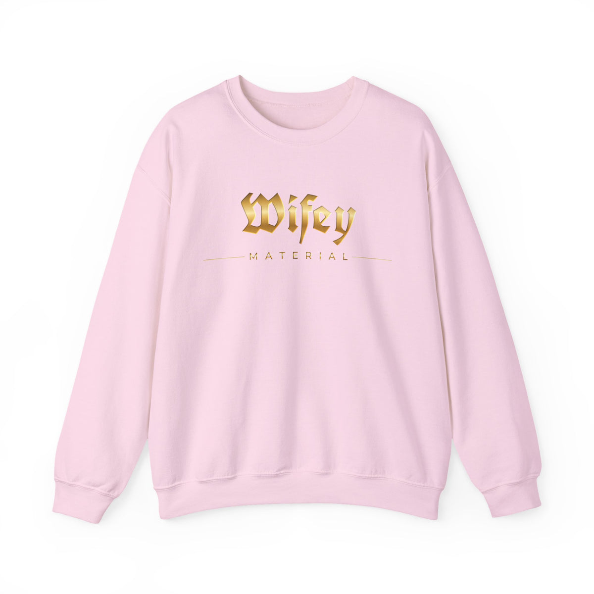 Wifey Material Crewneck Sweatshirt